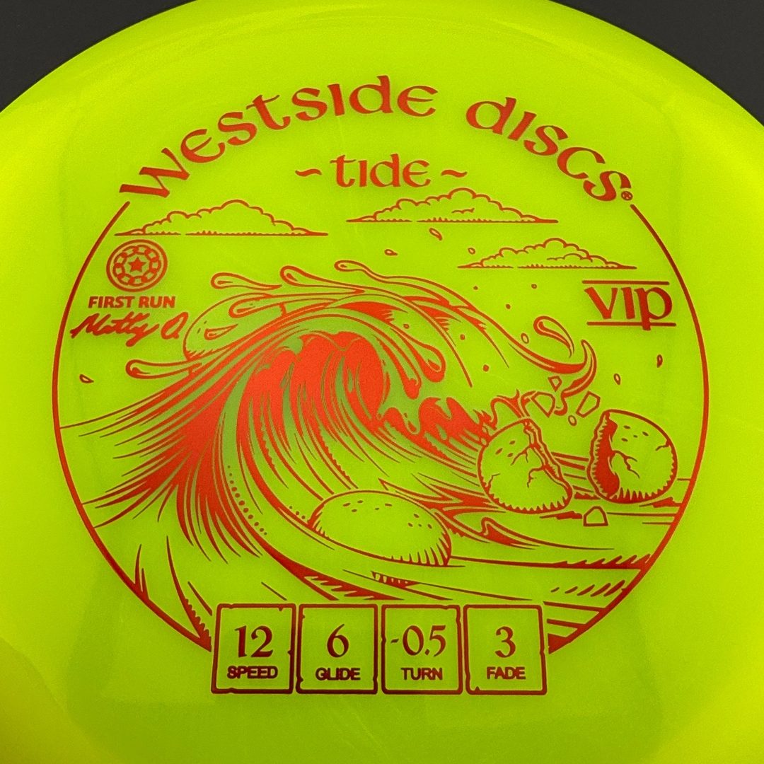 VIP Tide - First Run - Matty O.