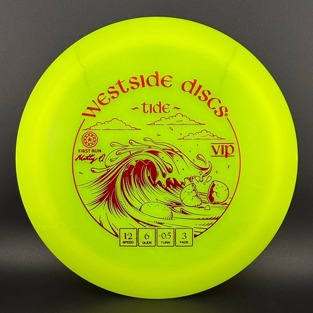 VIP Tide - First Run - Matty O.