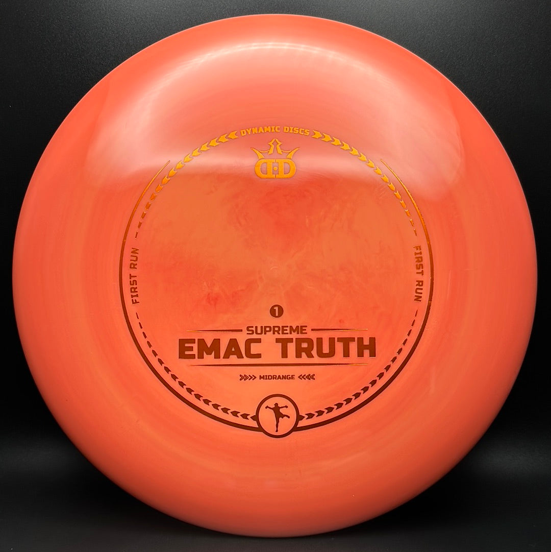 Supreme EMAC Truth - First Run