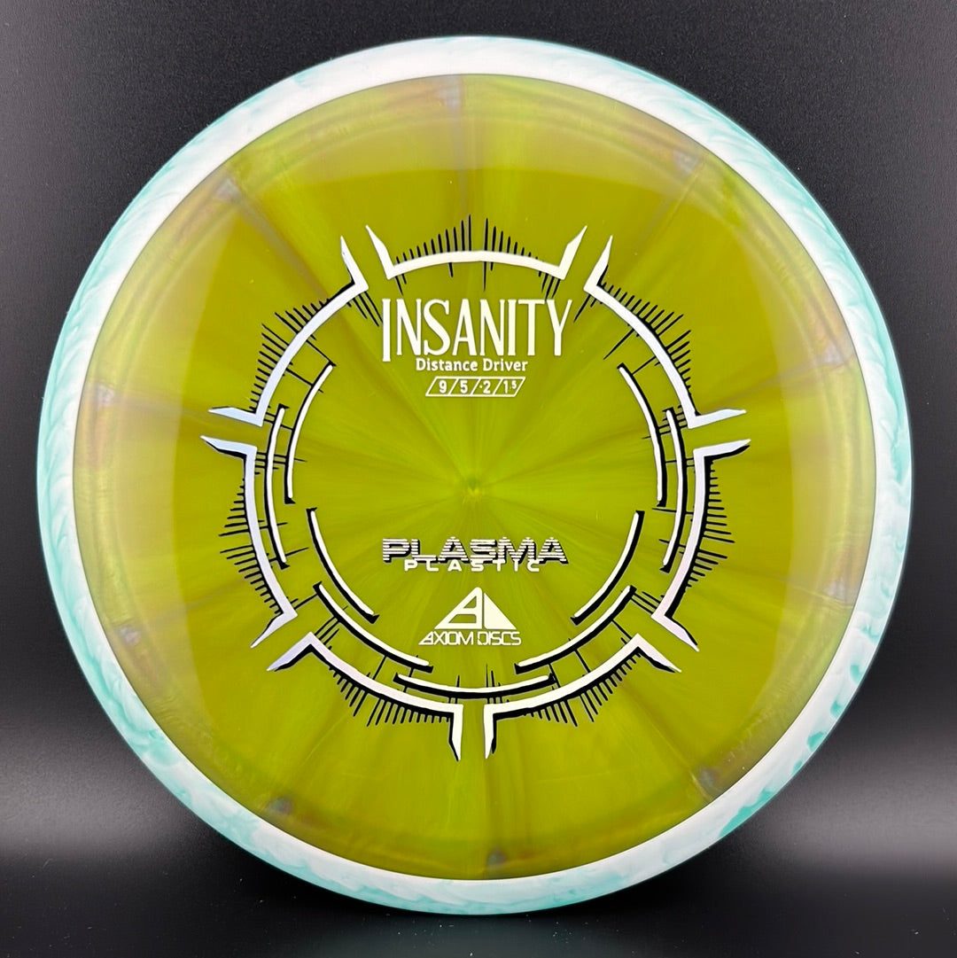 Plasma Insanity