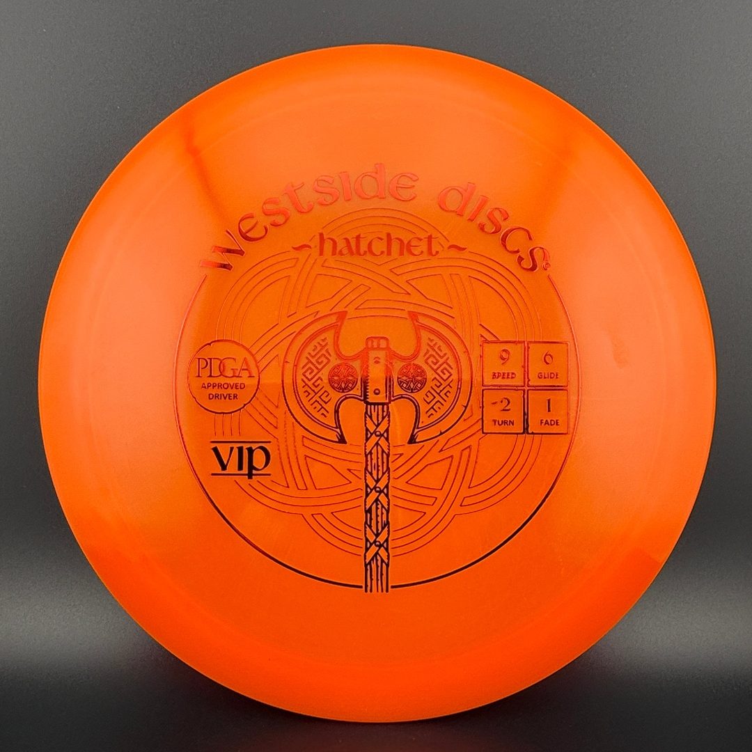 VIP Hatchet