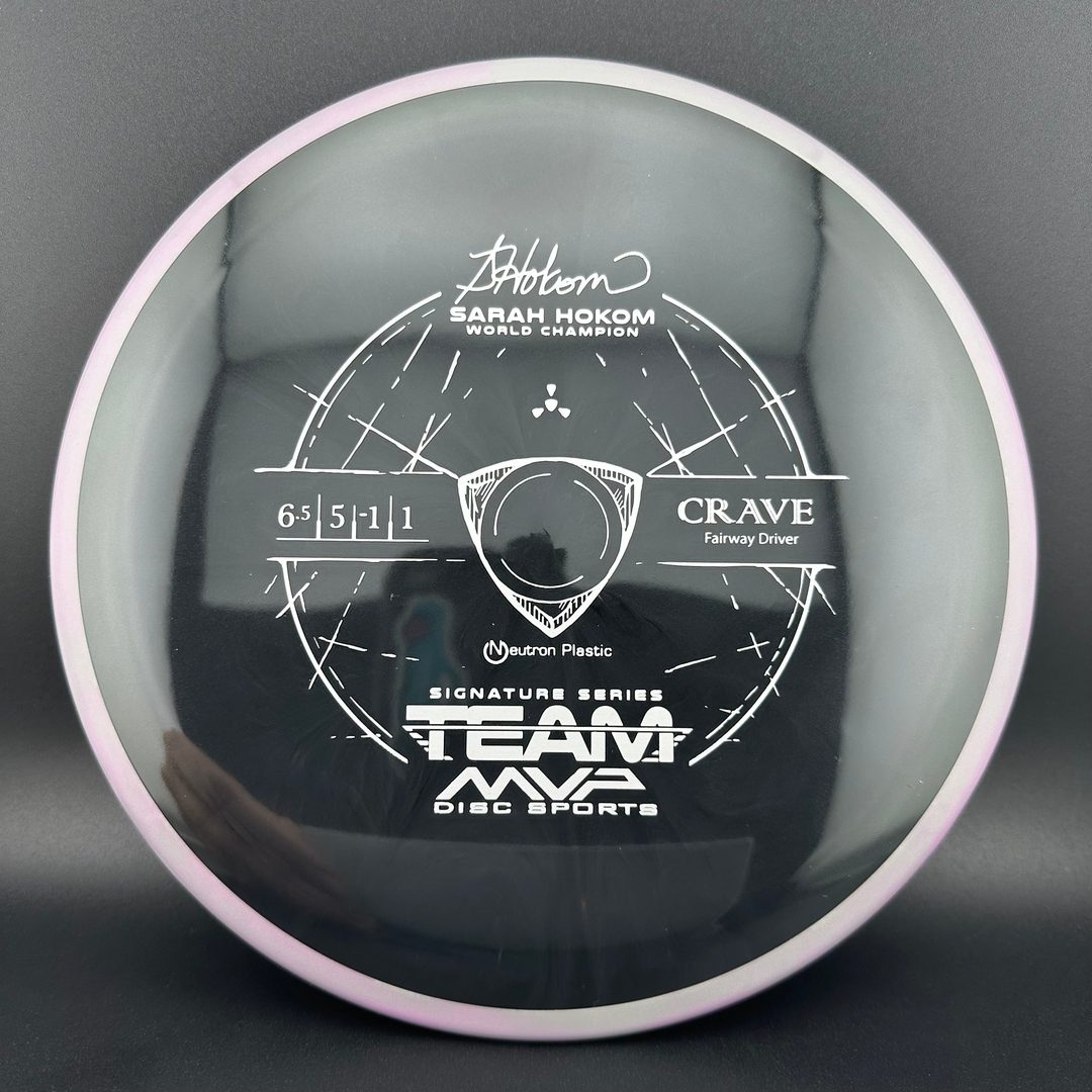 Neutron Crave - Sarah Hokom Signature Series
