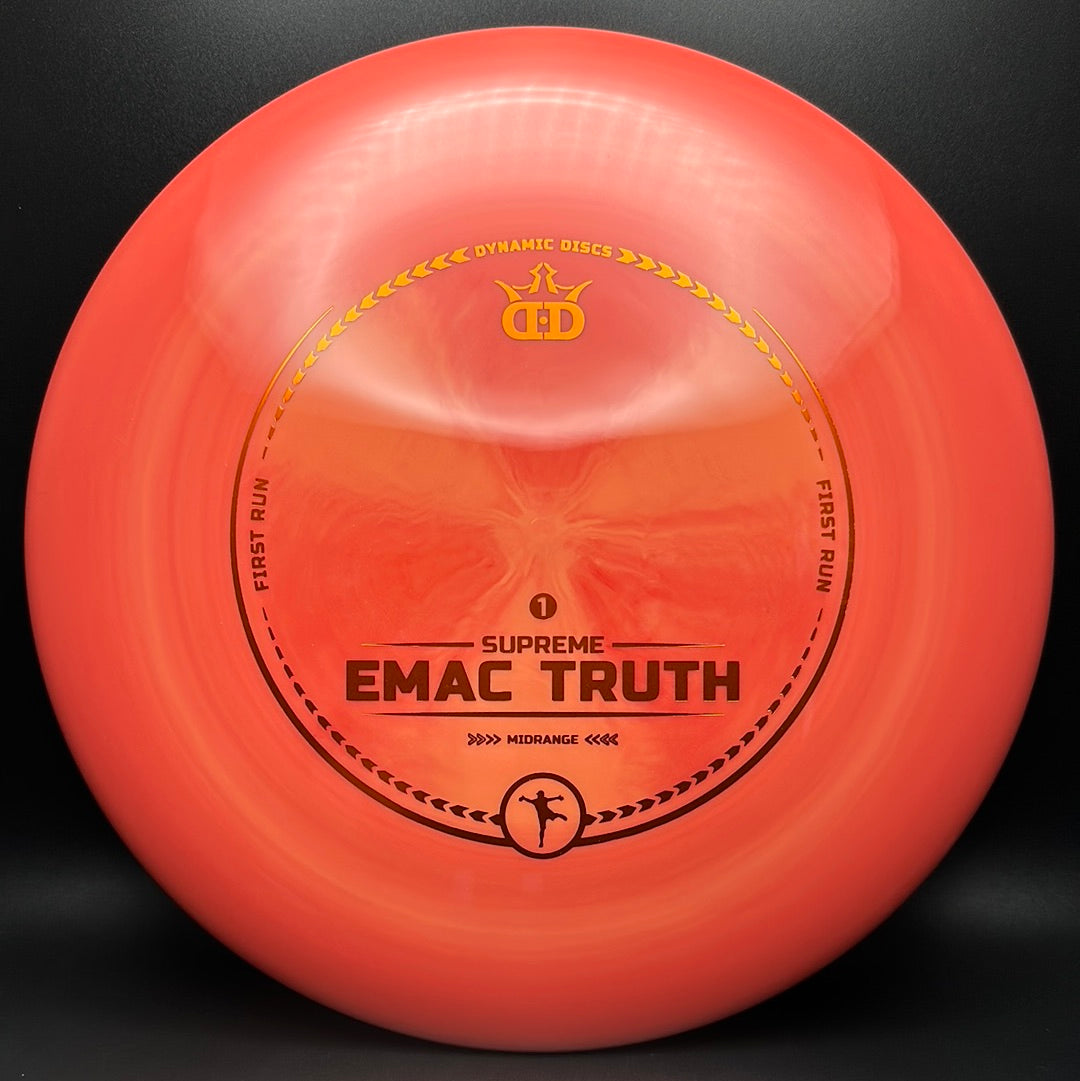 Supreme EMAC Truth - First Run