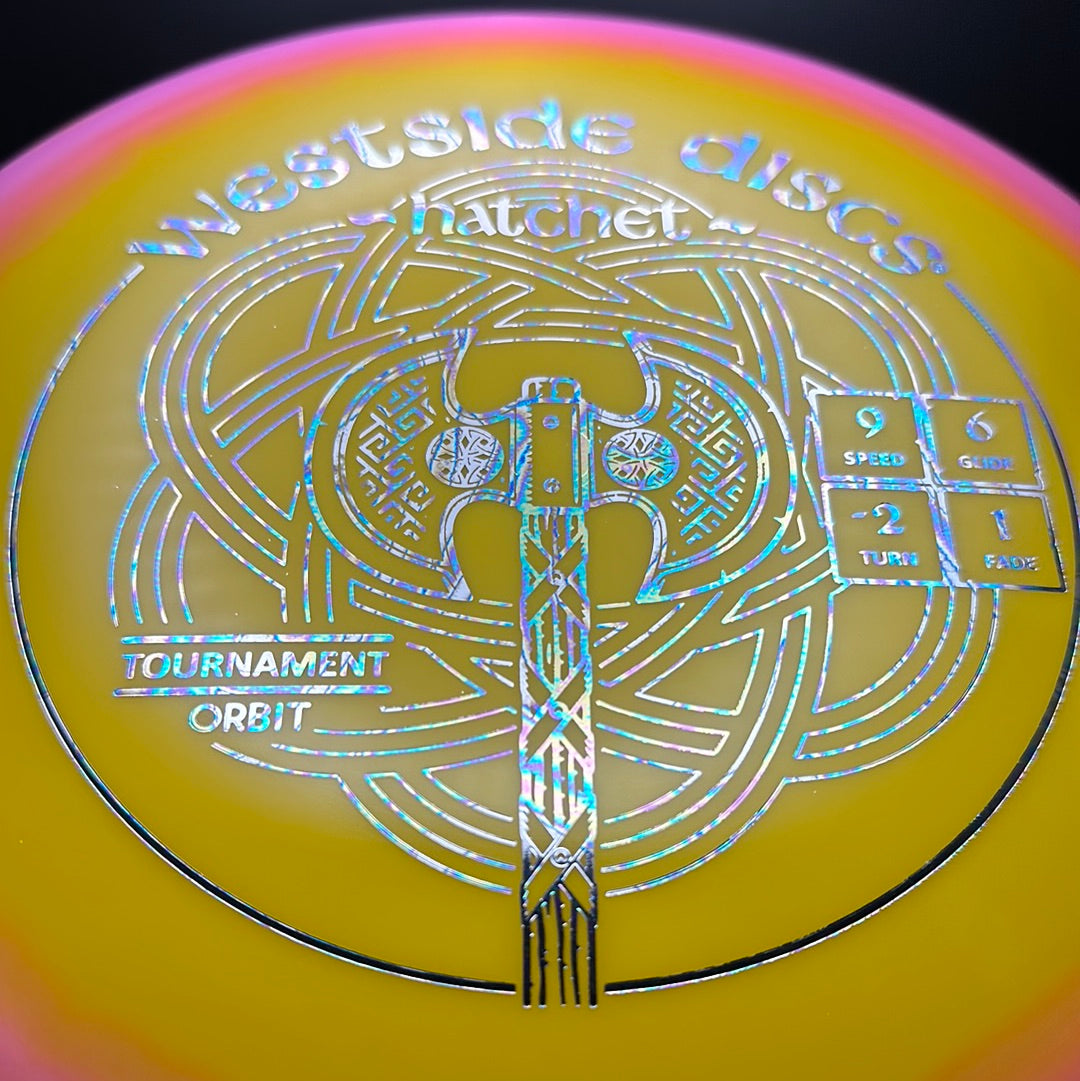 Tournament Orbit Hatchet - First Run