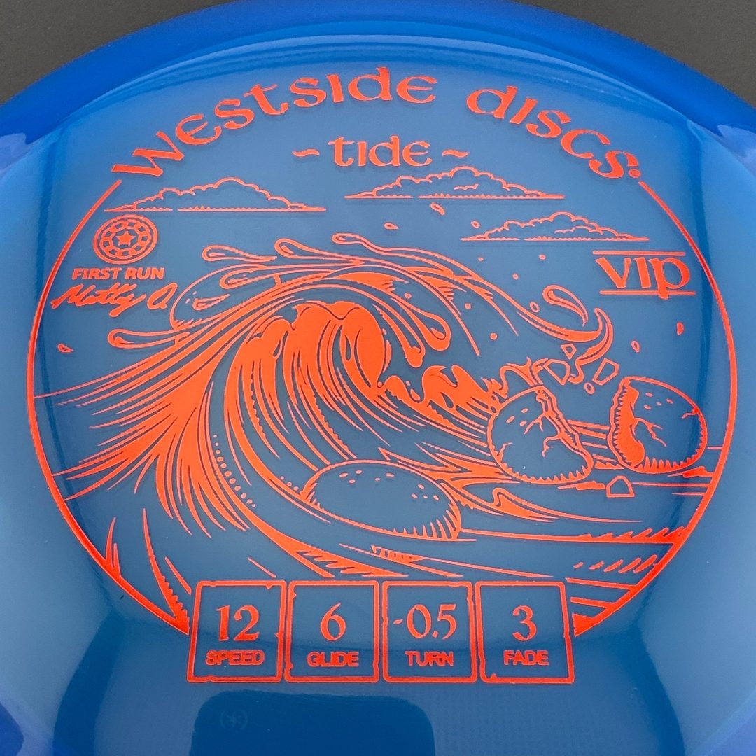 VIP Tide - First Run - Matty O.