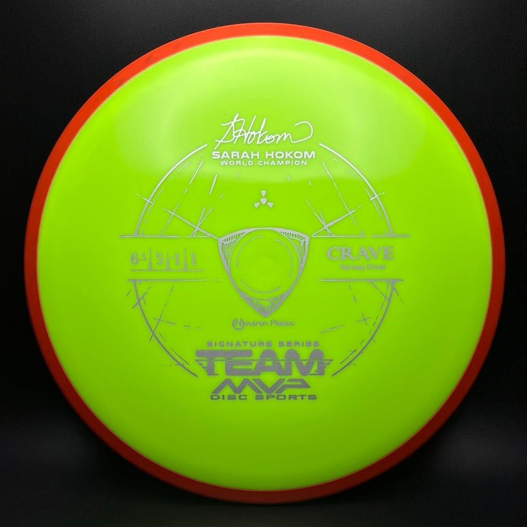 Neutron Crave - Sarah Hokom Signature Series