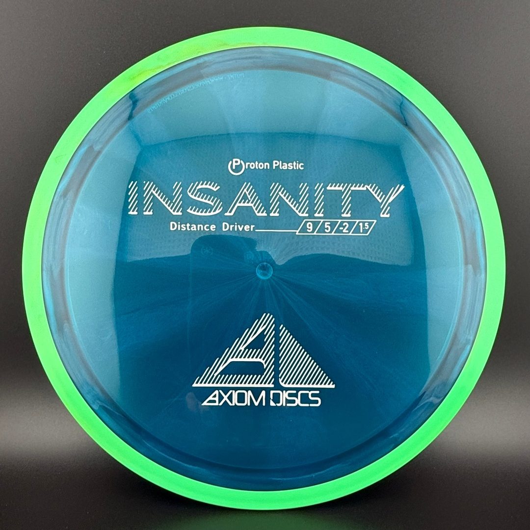 Proton Insanity