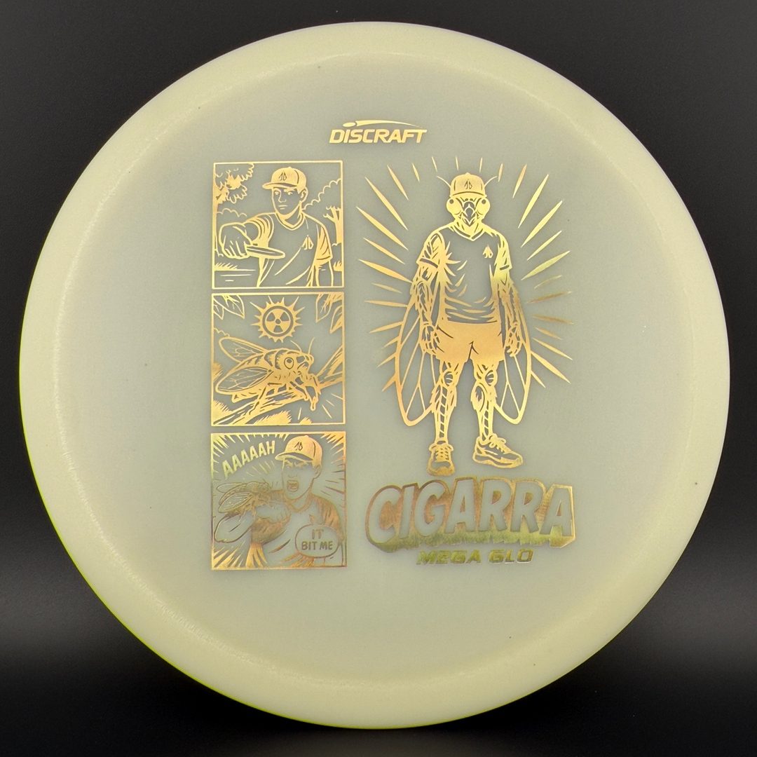 Mega Glo Cigarra