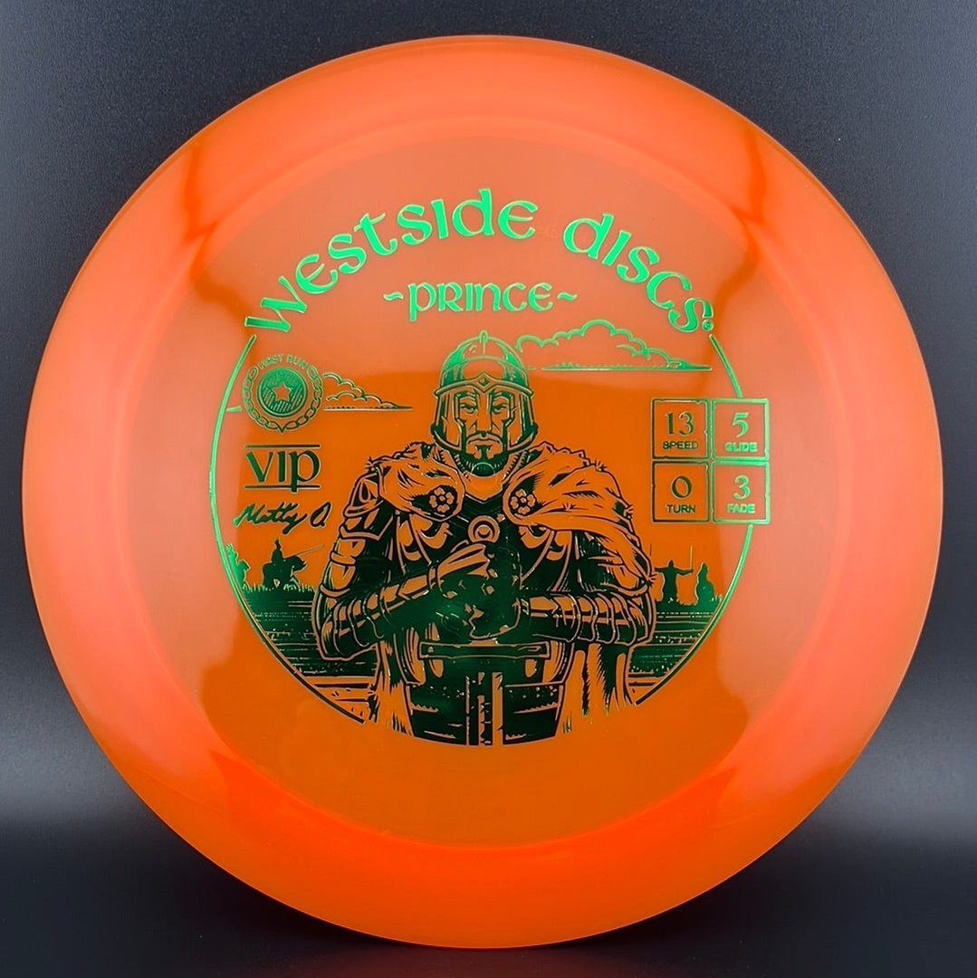 VIP Prince (First Run) - Matty Orum Signature