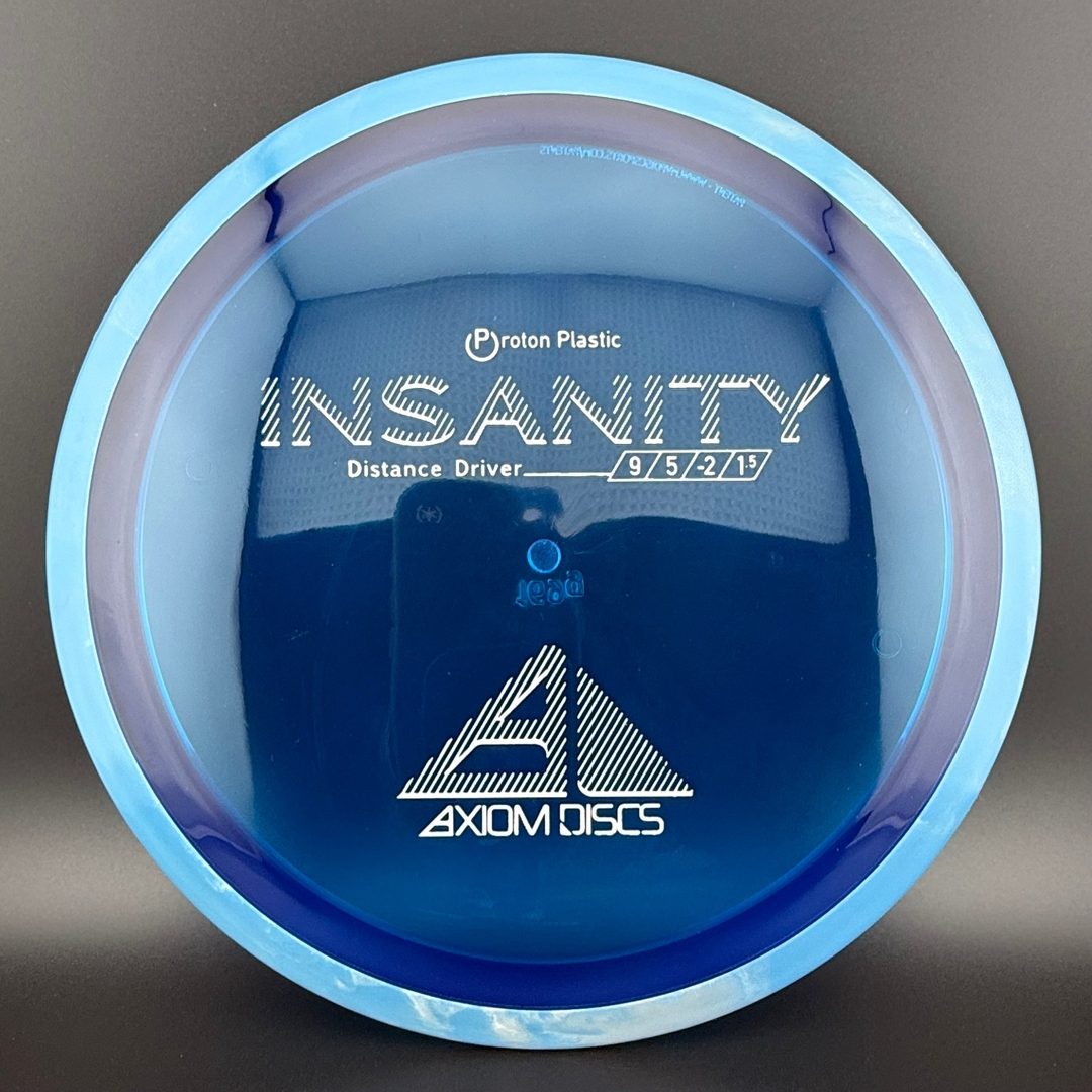 Proton Insanity