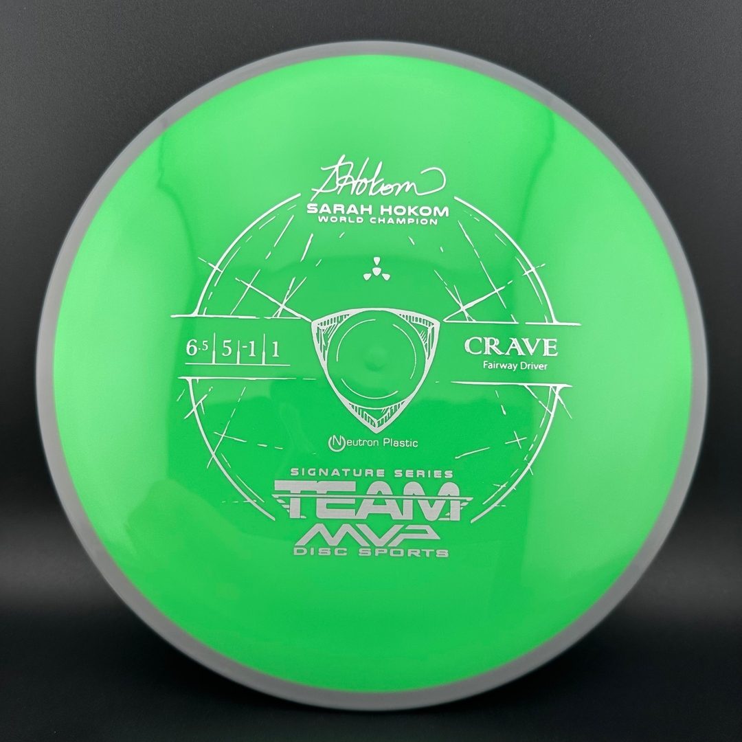 Neutron Crave - Sarah Hokom Signature Series