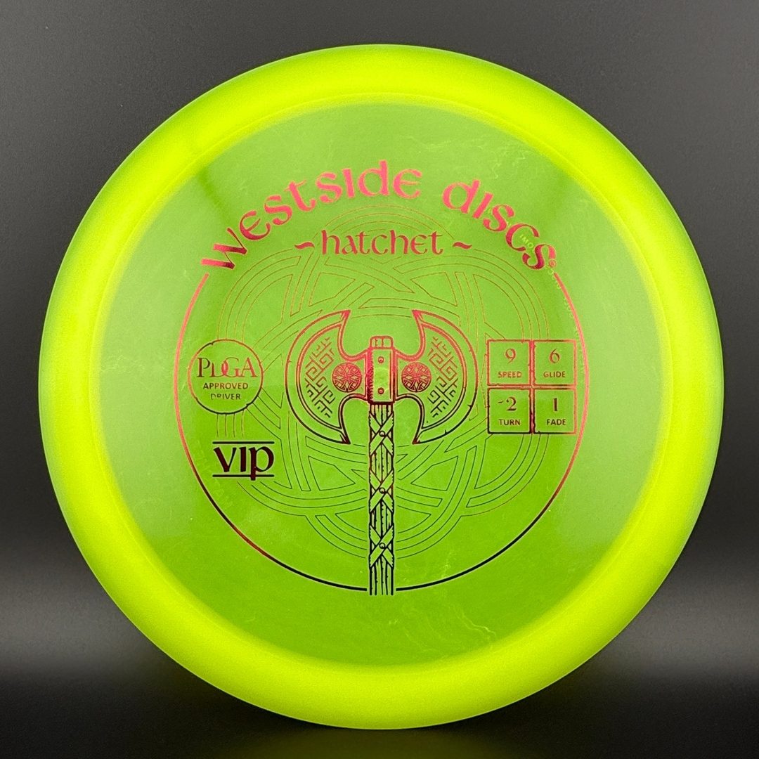 VIP Hatchet