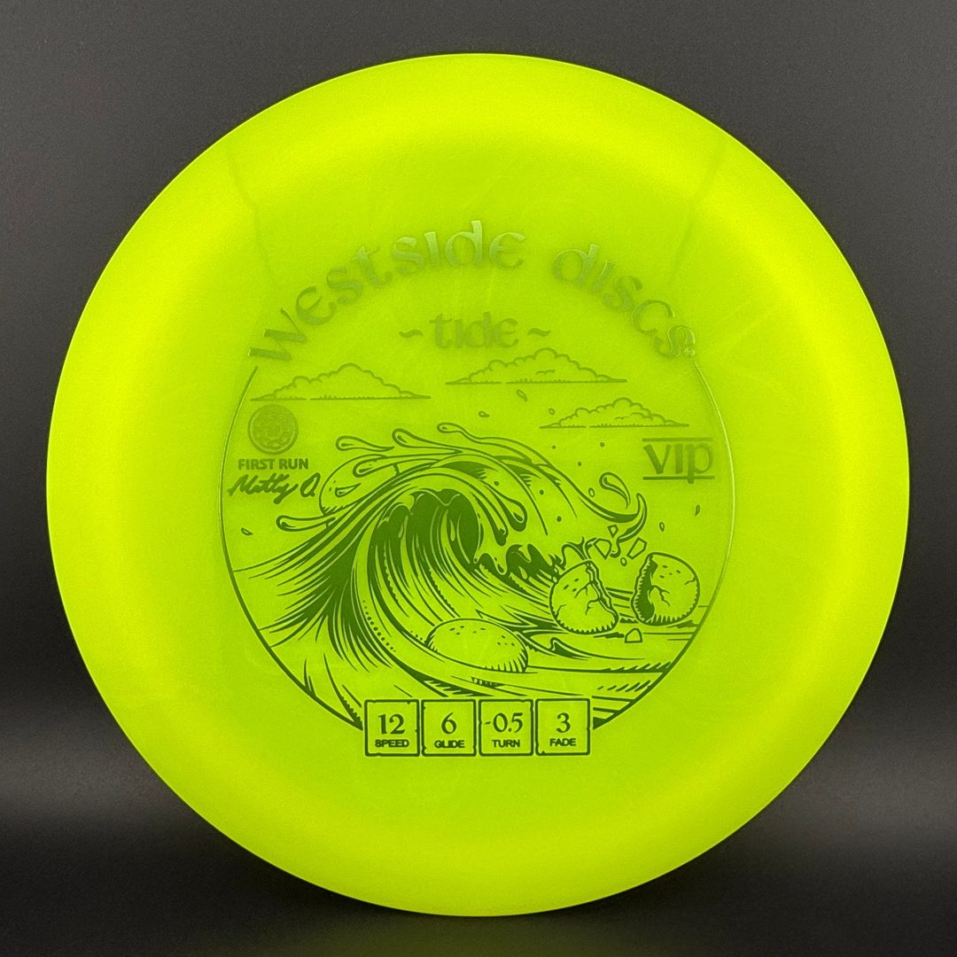 VIP Tide - First Run - Matty O.