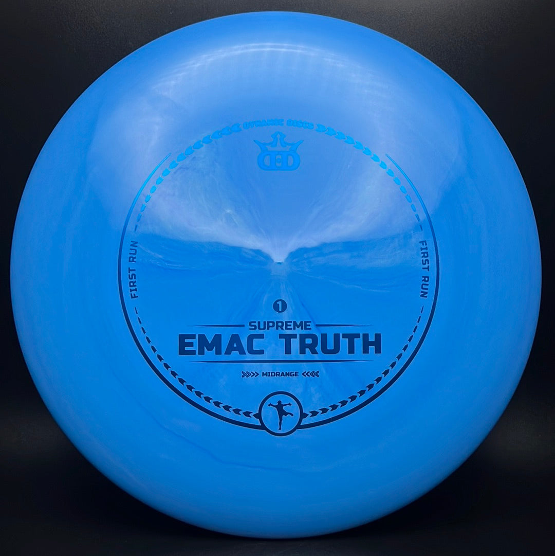 Supreme EMAC Truth - First Run