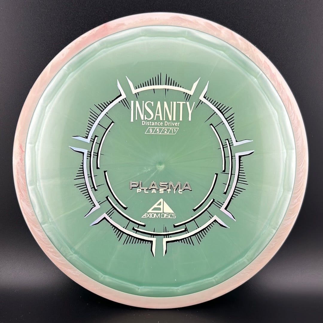 Plasma Insanity