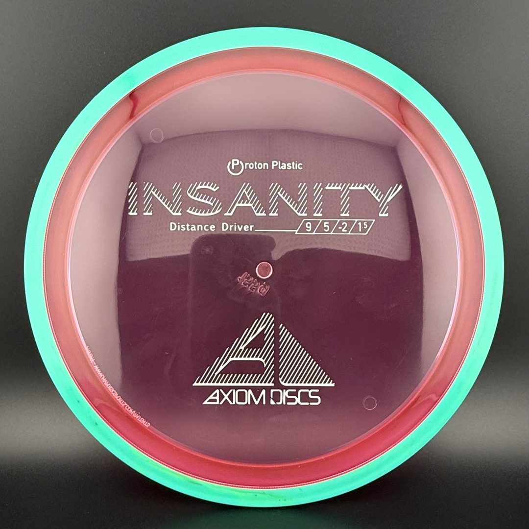 Proton Insanity