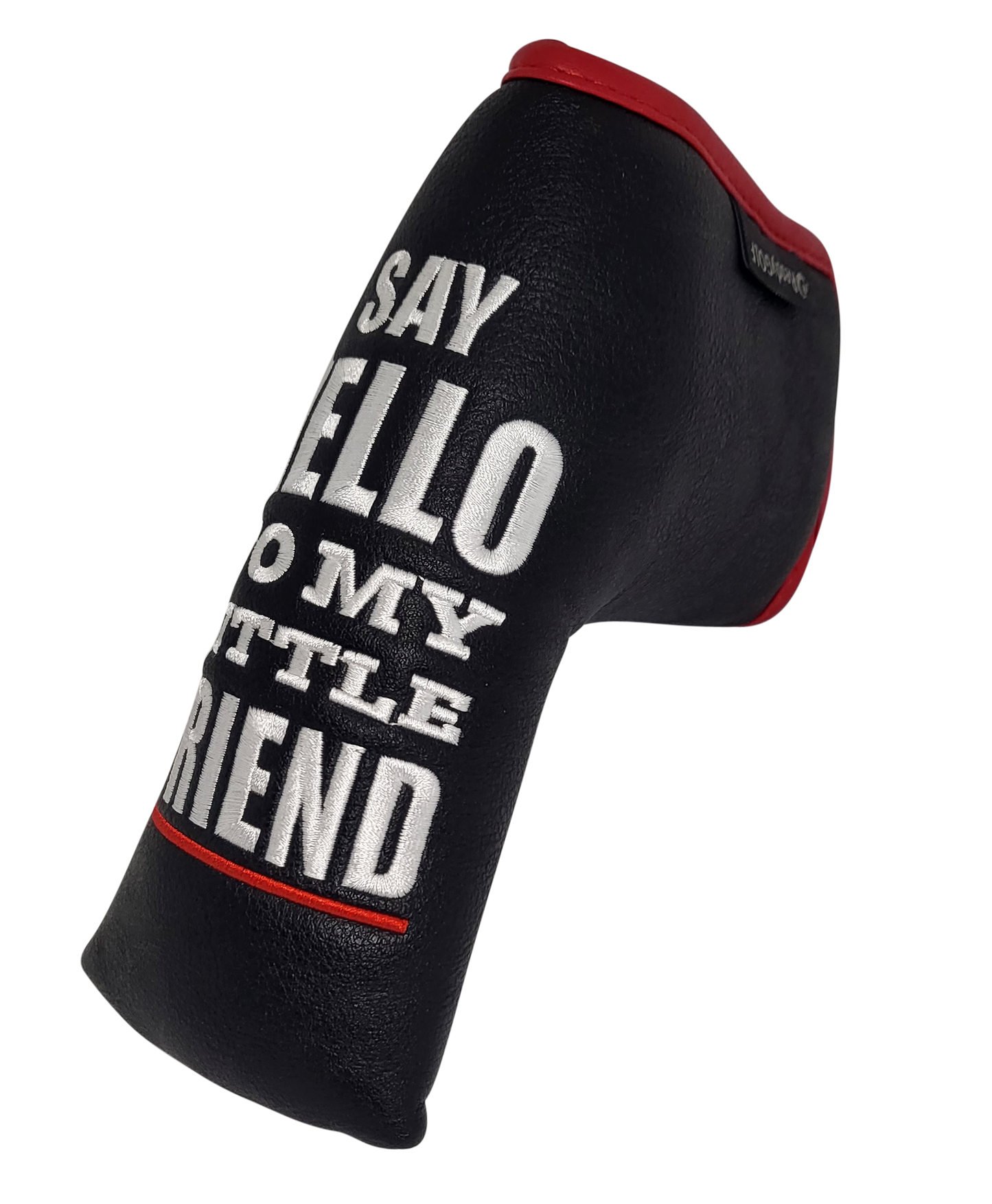 Say Hello To My Little Friend Blade Putter Cover by ReadyGolf