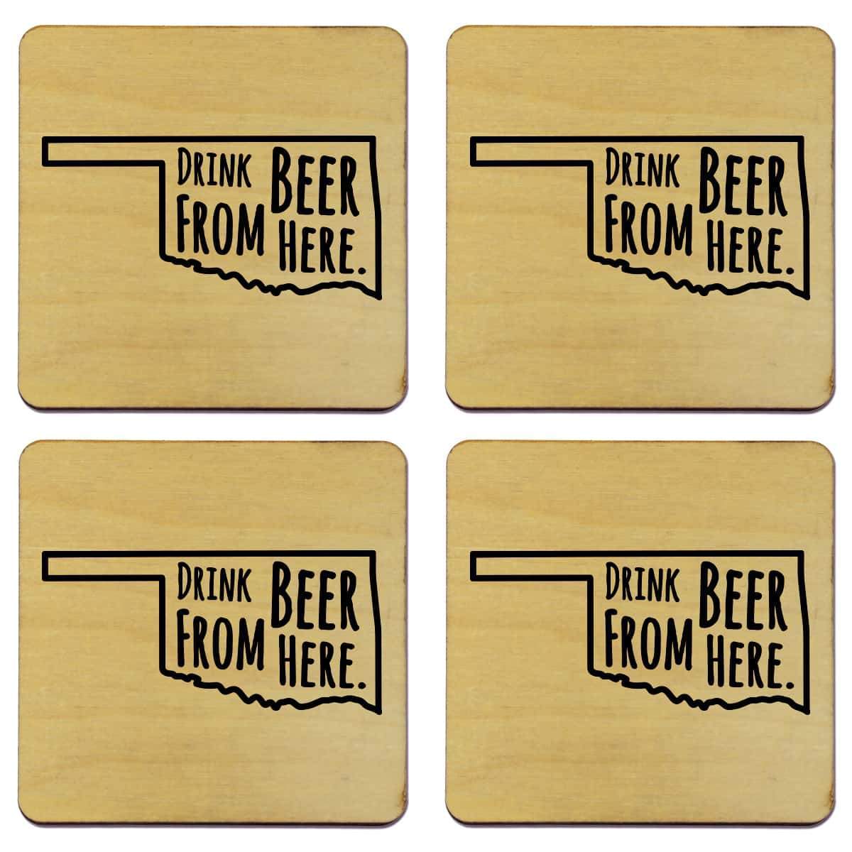 Oklahoma Drink Beer From Here Coasters
