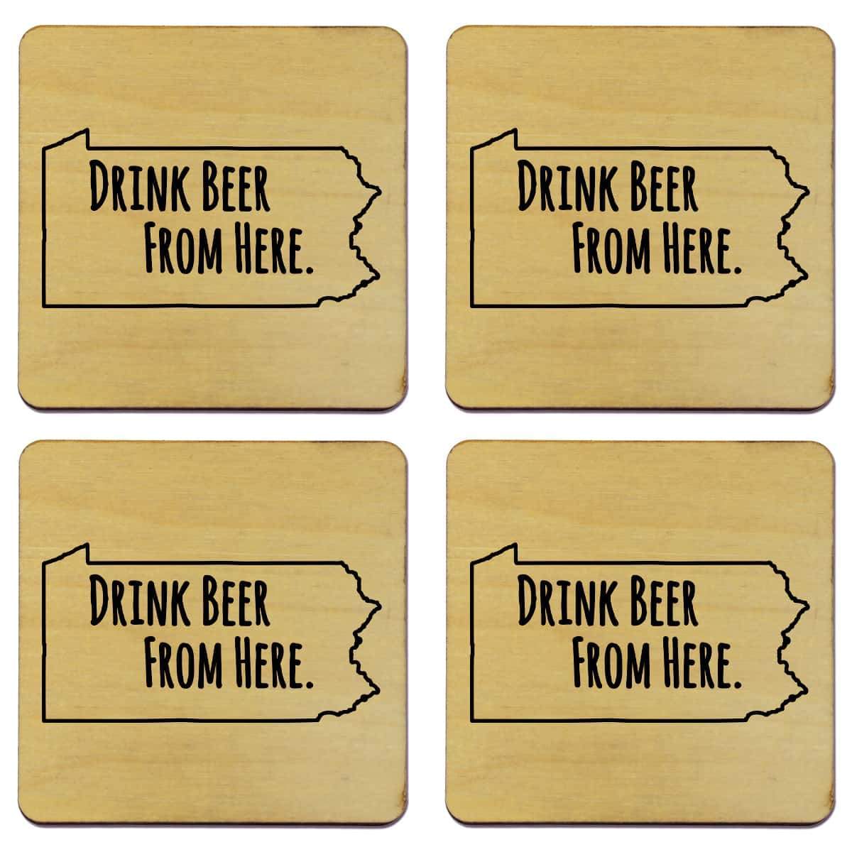 Pennsylvania Drink Beer From Here Coasters