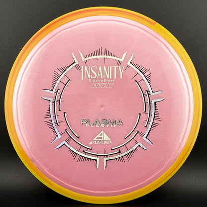 Plasma Insanity
