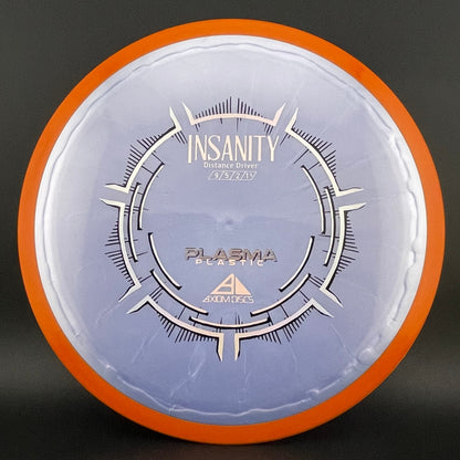 Plasma Insanity