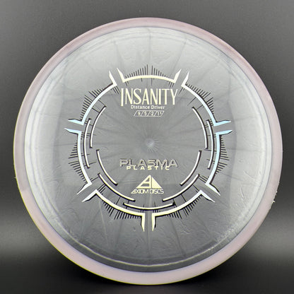 Plasma Insanity