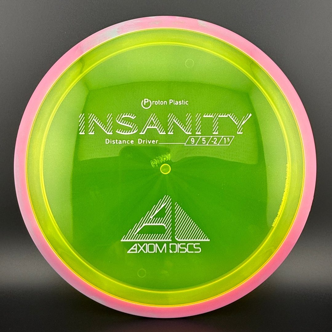 Proton Insanity