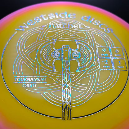 Tournament Orbit Hatchet - First Run