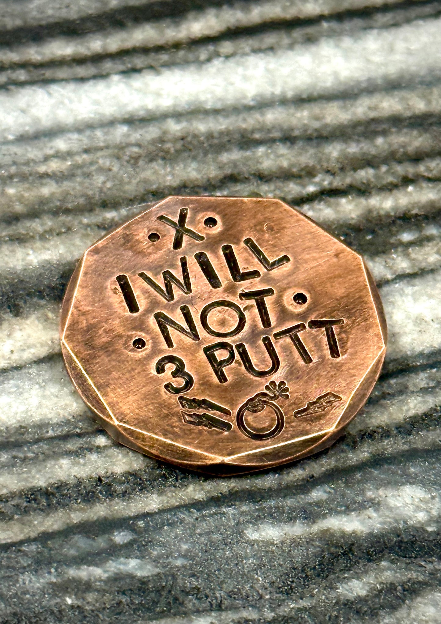 BOOM! I WILL NOT 3 PUTT Ball Marker