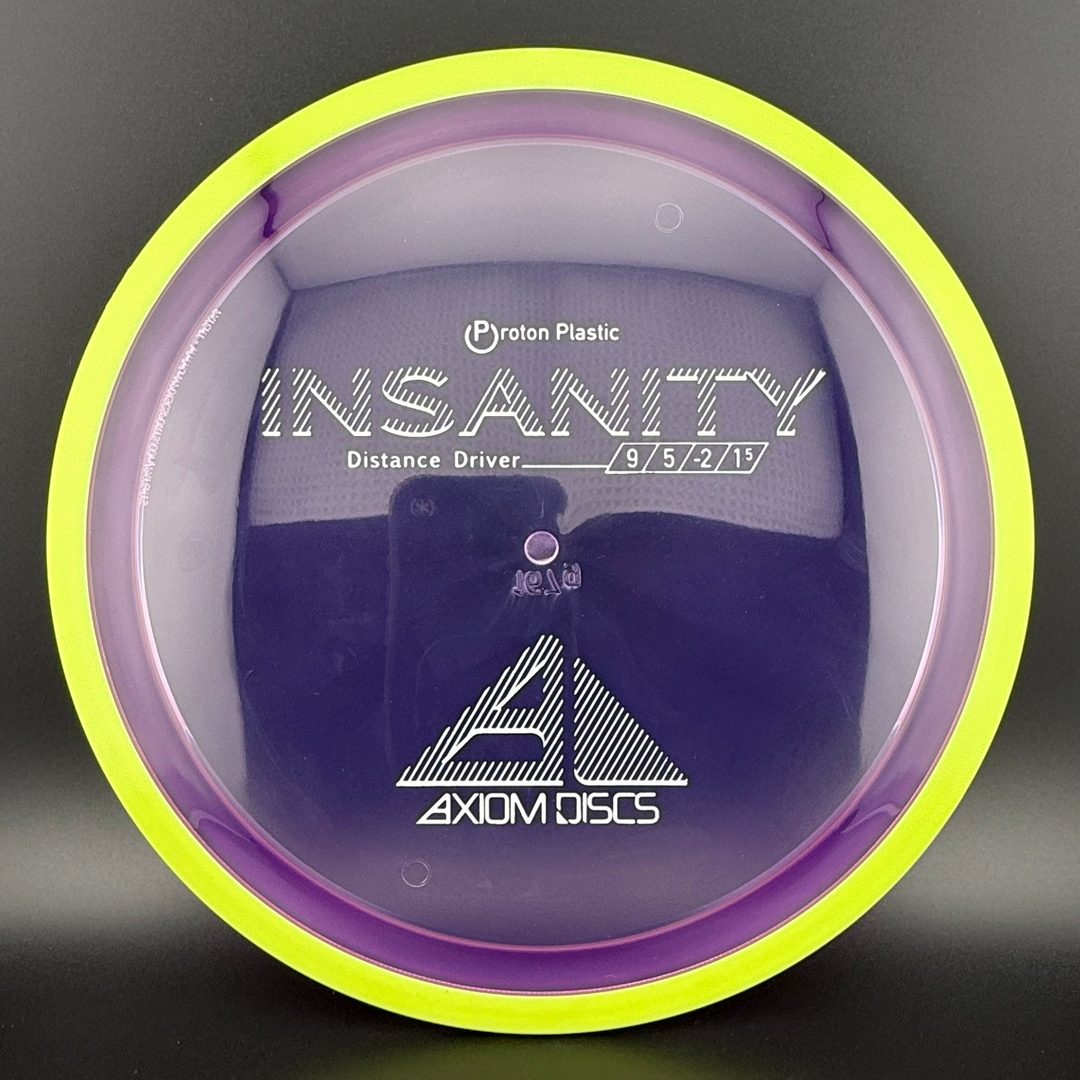 Proton Insanity
