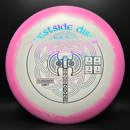 Tournament Orbit Hatchet - First Run