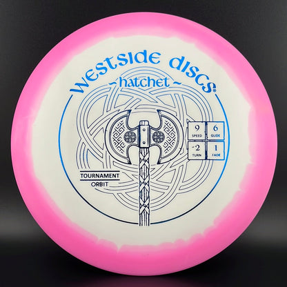 Tournament Orbit Hatchet - First Run