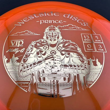 VIP Prince - Matty Orum Signature Series