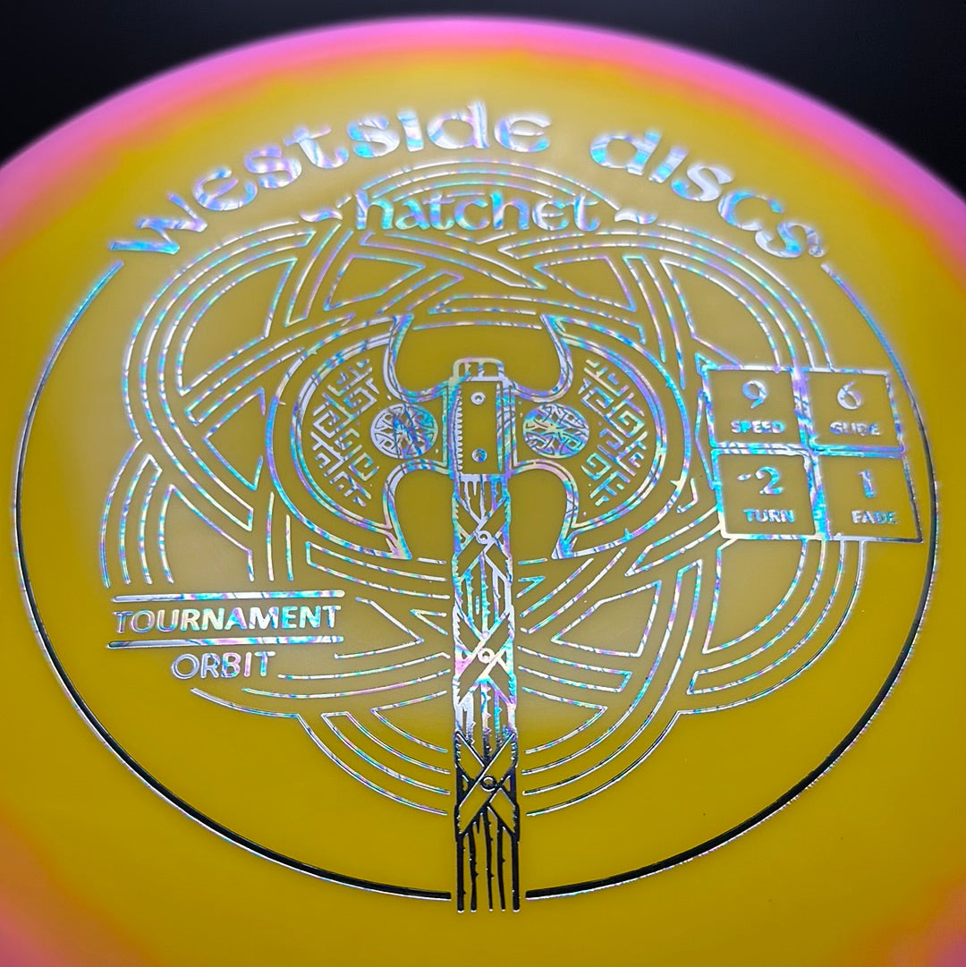 Tournament Orbit Hatchet - First Run