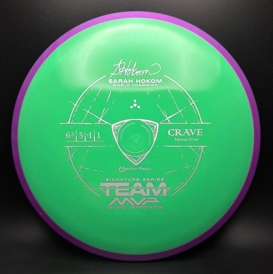 Neutron Crave - Sarah Hokom Signature Series