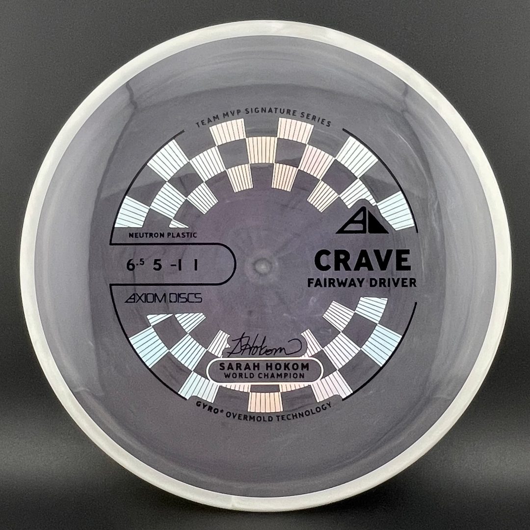 Neutron Crave - Sarah Hokom Signature Series