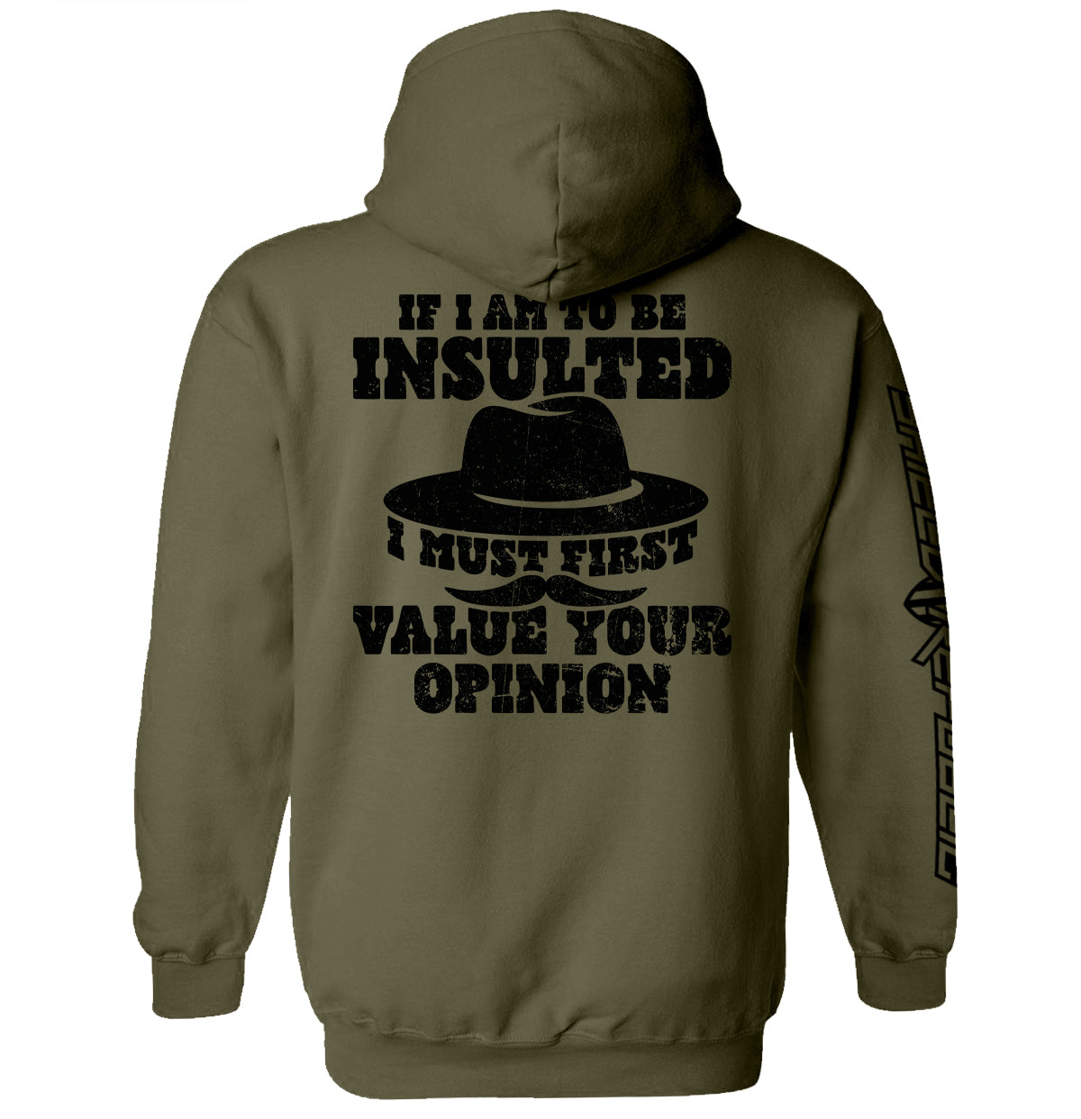 If I Am To Be Insulted