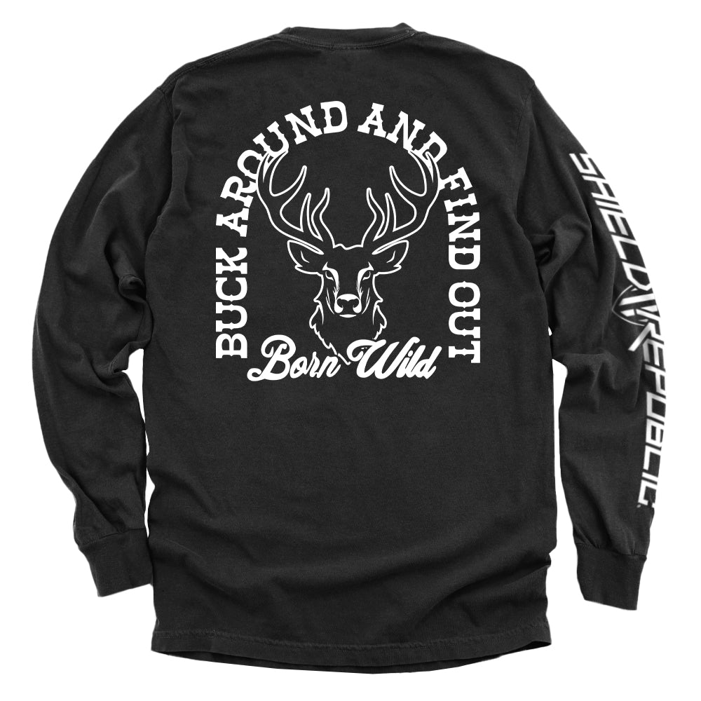 Buck Around And Find Out