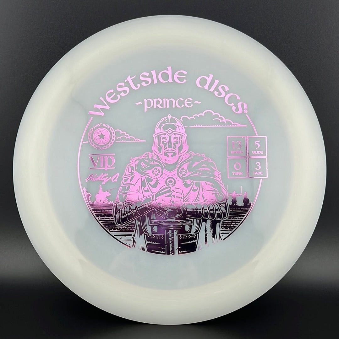 VIP Prince (First Run) - Matty Orum Signature