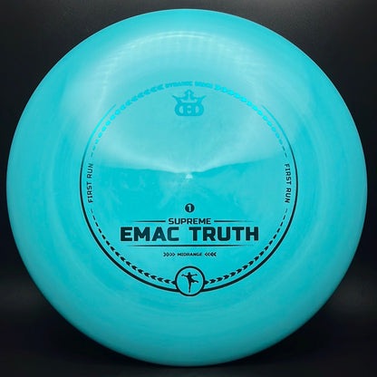 Supreme EMAC Truth - First Run
