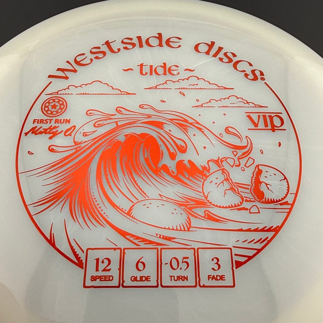 VIP Tide - First Run - Matty O.