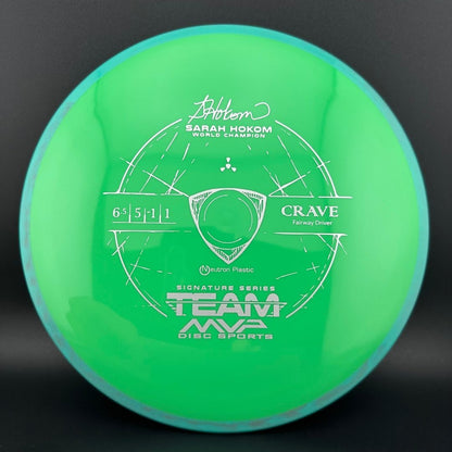 Neutron Crave - Sarah Hokom Signature Series