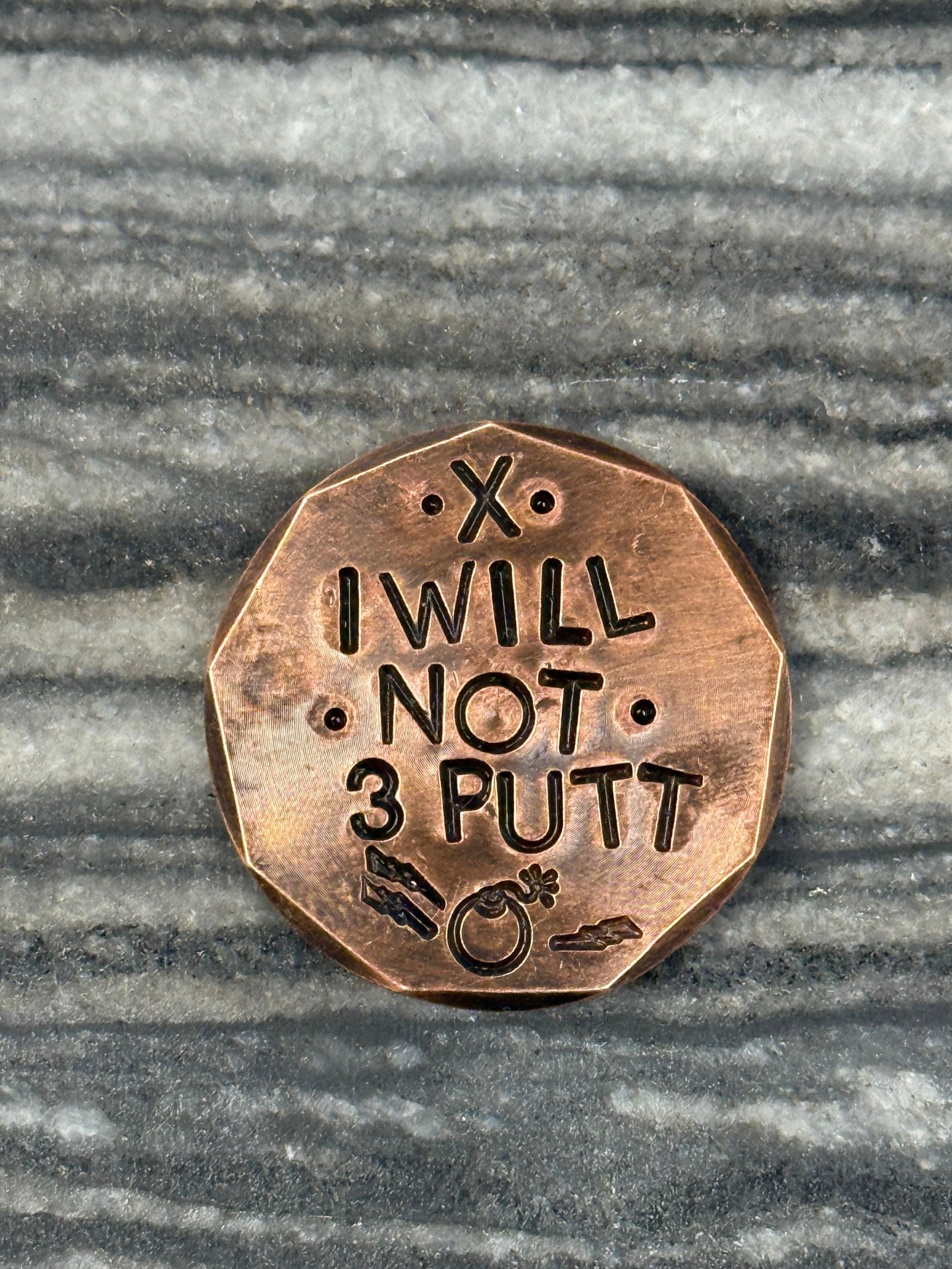 BOOM! I WILL NOT 3 PUTT Ball Marker