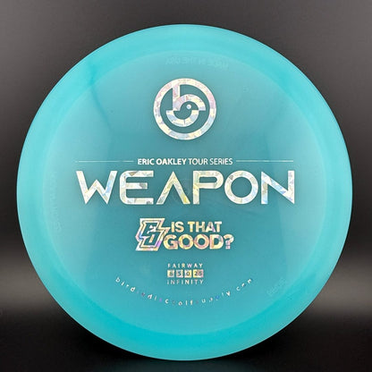 Signature Infinity Weapon - Eric Oakley "Is That Good?"