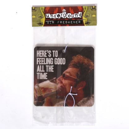 Here's to Feeling Good All the Time Air Freshener