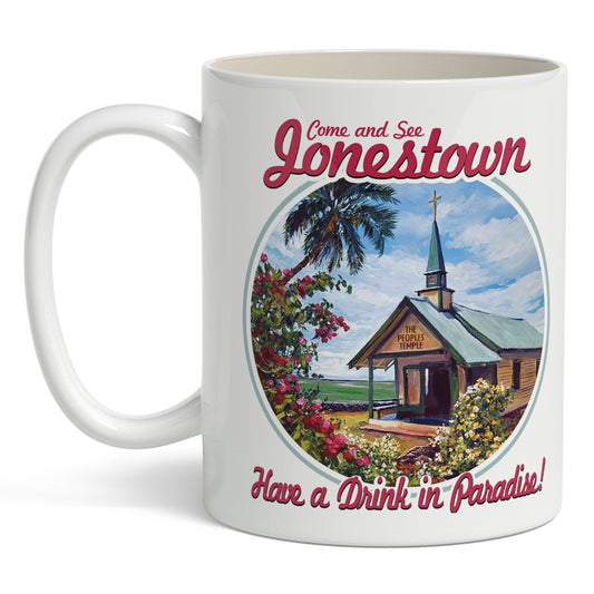 Come and See Jonestown Mug