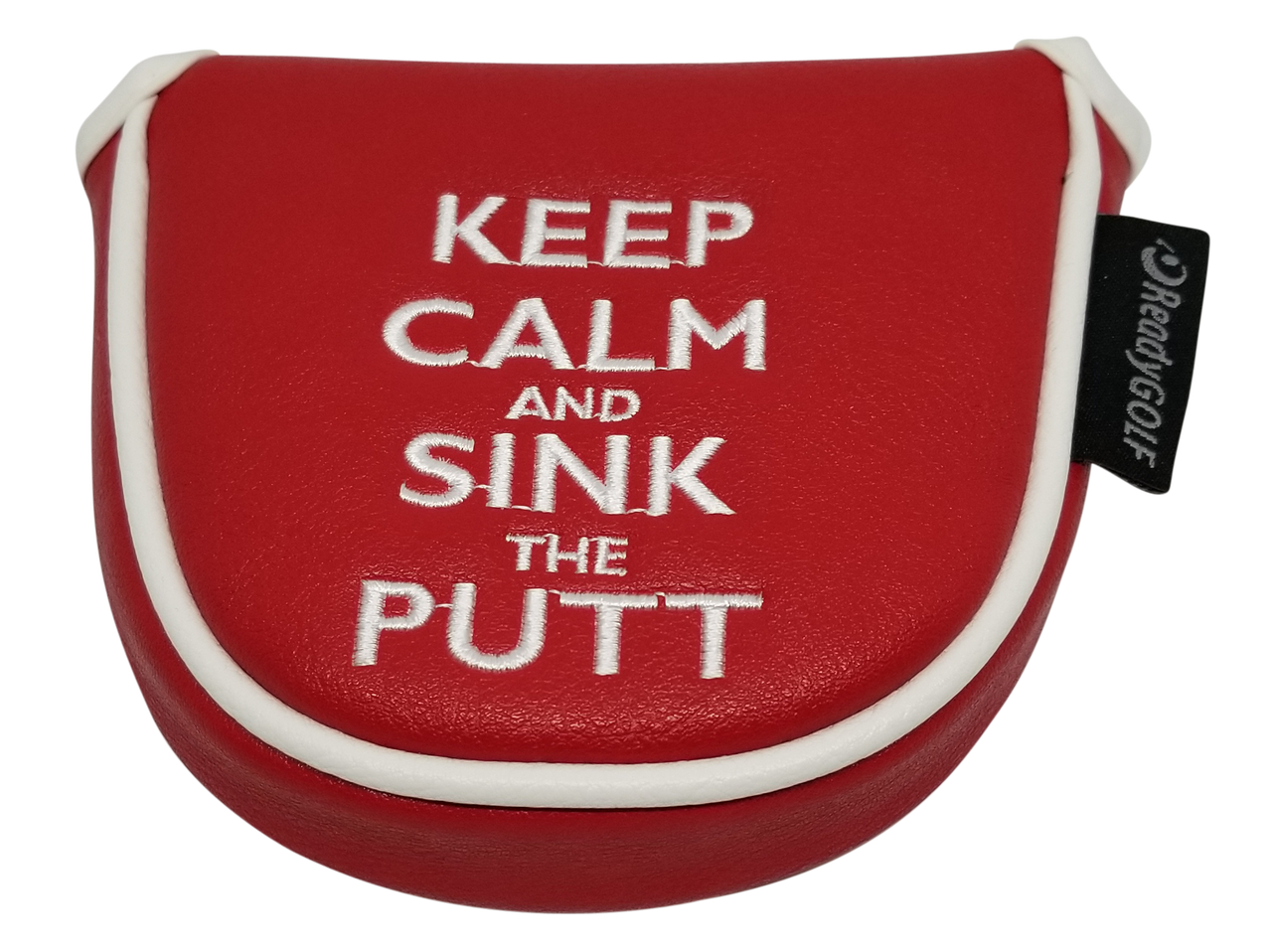 Keep Calm & Sink the Putt Embroidered Mallet Putter Cover by ReadyGOLF