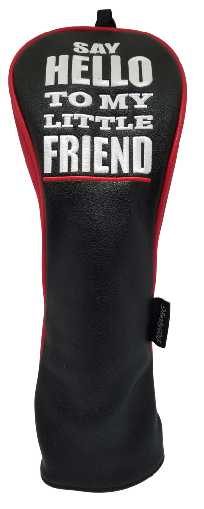 Say Hello To My Little Friend Fairway Headcover by ReadyGOLF