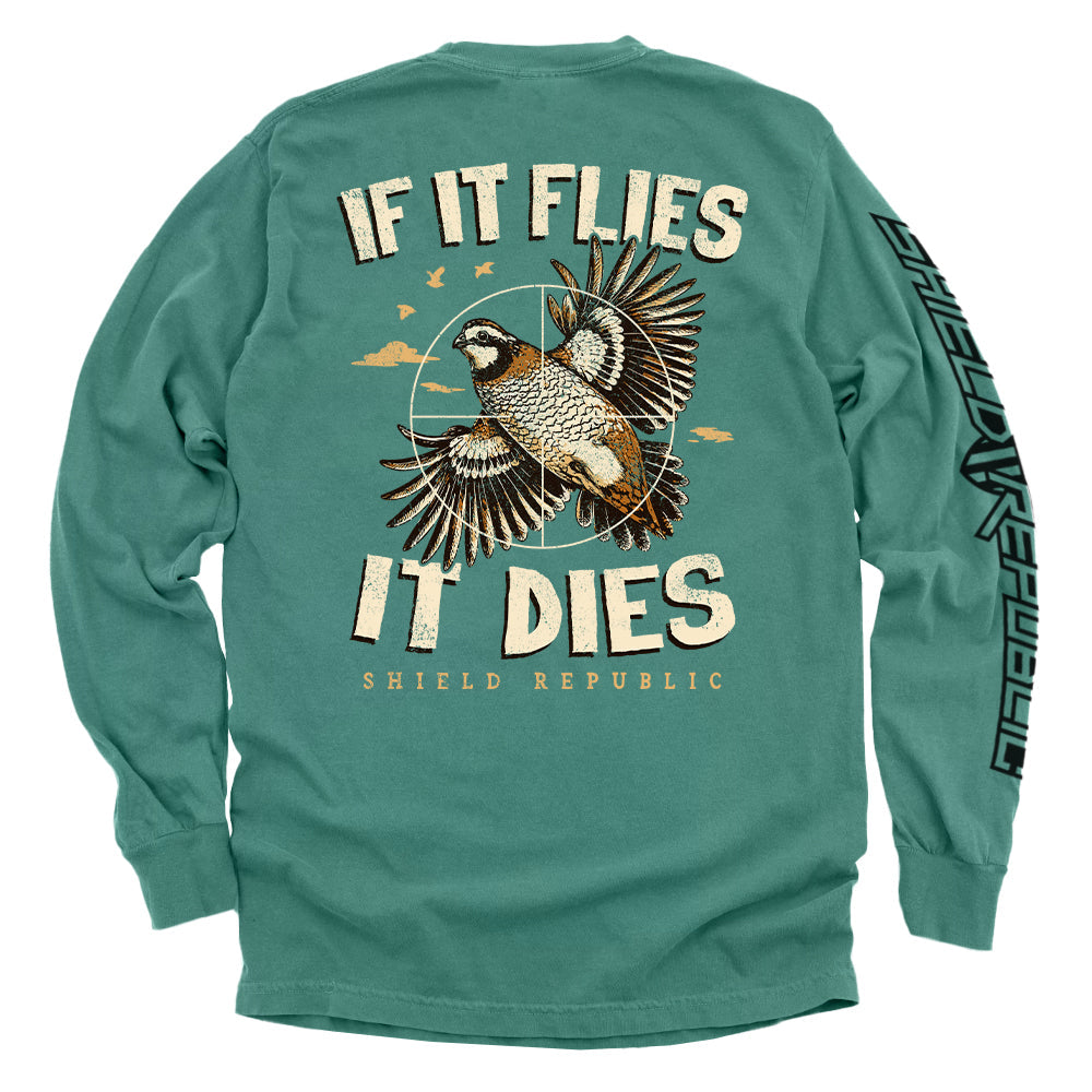 If It Flies It Dies