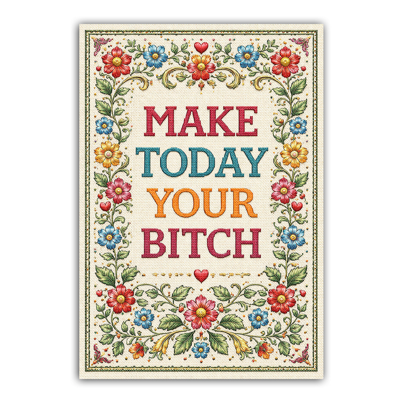 Make Today Your B-tch-Sticker
